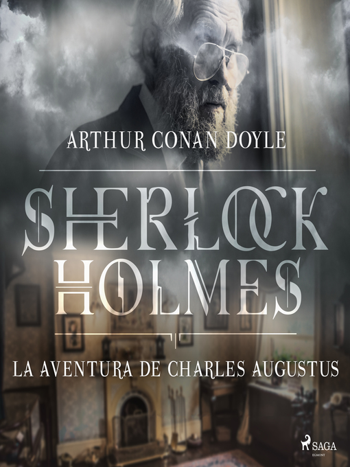 Title details for La aventura de Charles Augustus by Arthur Conan Doyle - Available